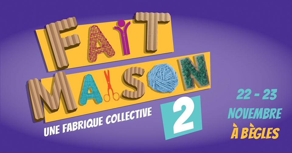 2ème Festival Fait Maison à Bègles